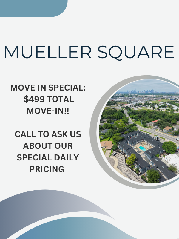 Mueller Square leasing special